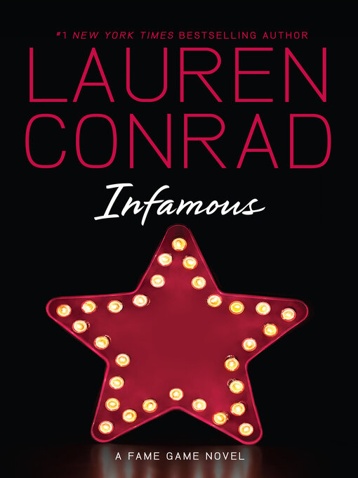 Title details for Infamous by Lauren Conrad - Wait list